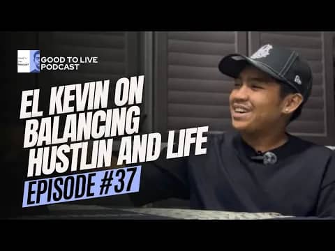 Episode cover image: El Kevin On Balancing Hustlin And Life with El Kevin Fontanilla