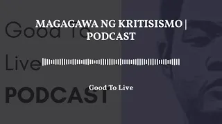Good To Live Podcast episode thumbnail 5
