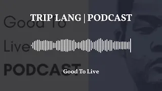 Good To Live Podcast episode thumbnail 1