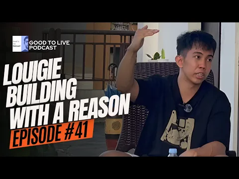 Episode cover image: Louigie Building With A Reason with Louigie Caminoy